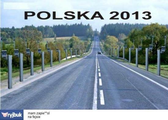 polska 2013 r. :-)))